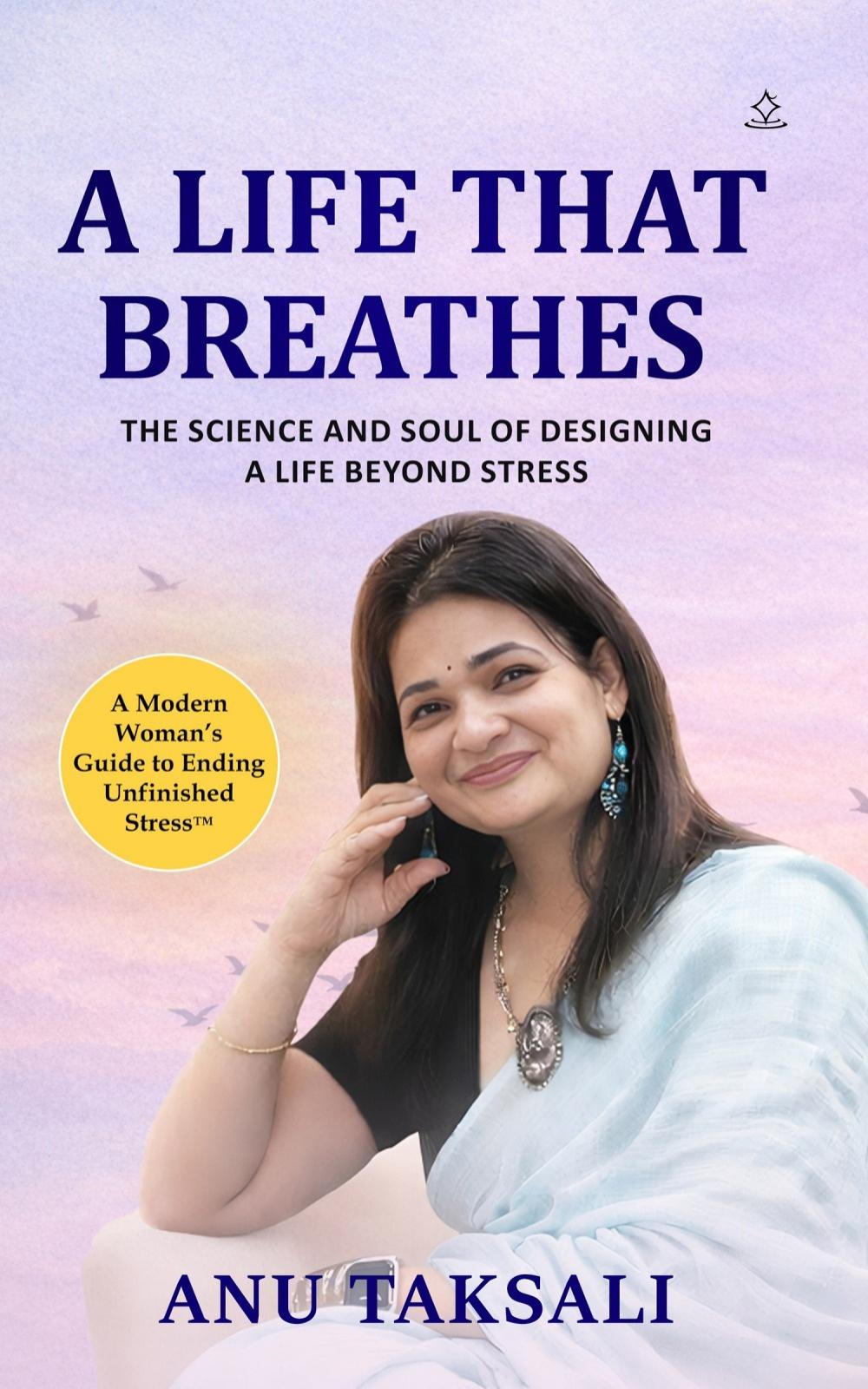 A Life That Breathes by Anu Taksali — Book Cover